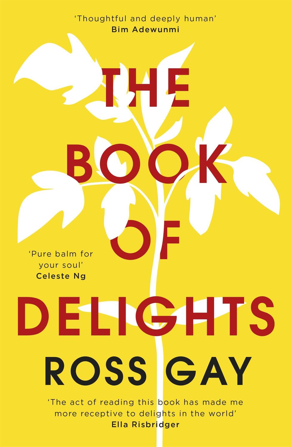 Cover: 9781529349771 | The Book of Delights | The life-affirming New York Times bestseller