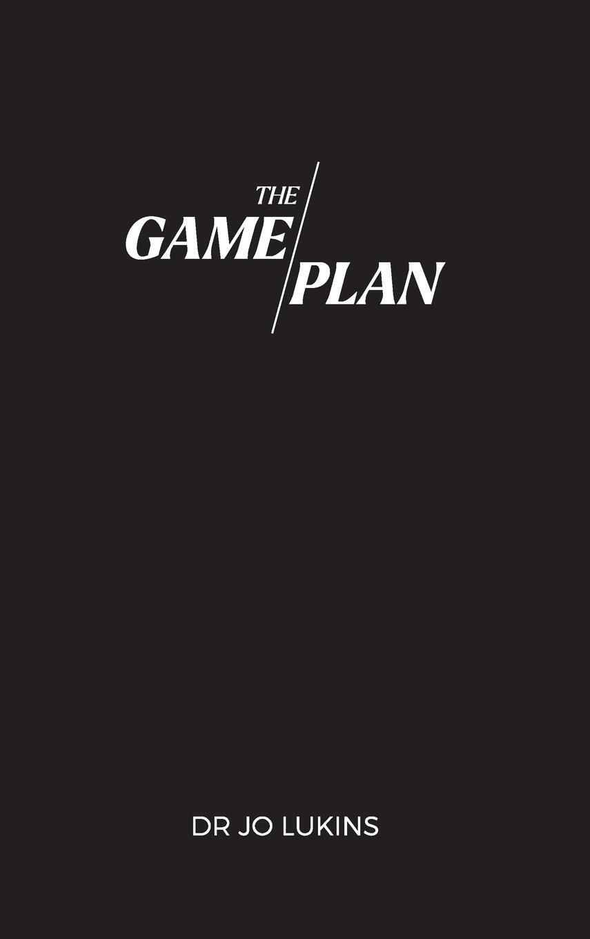 Cover: 9780645395396 | The Game Plan | Jo Lukins | Buch | HC gerader Rücken kaschiert | 2022