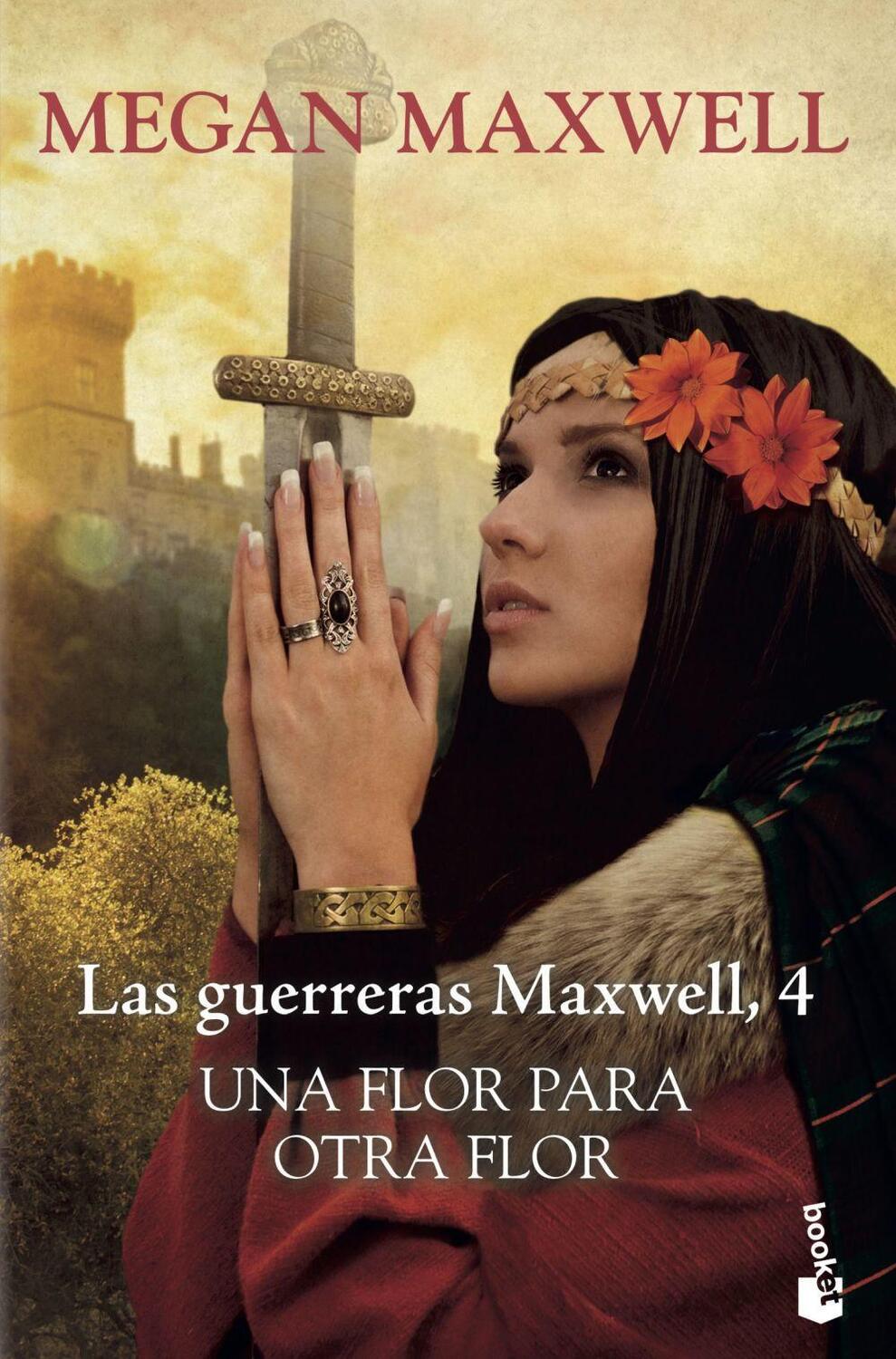 Cover: 9788408217602 | Una flor para otra flor | Megan Maxwell | Taschenbuch | Spanisch