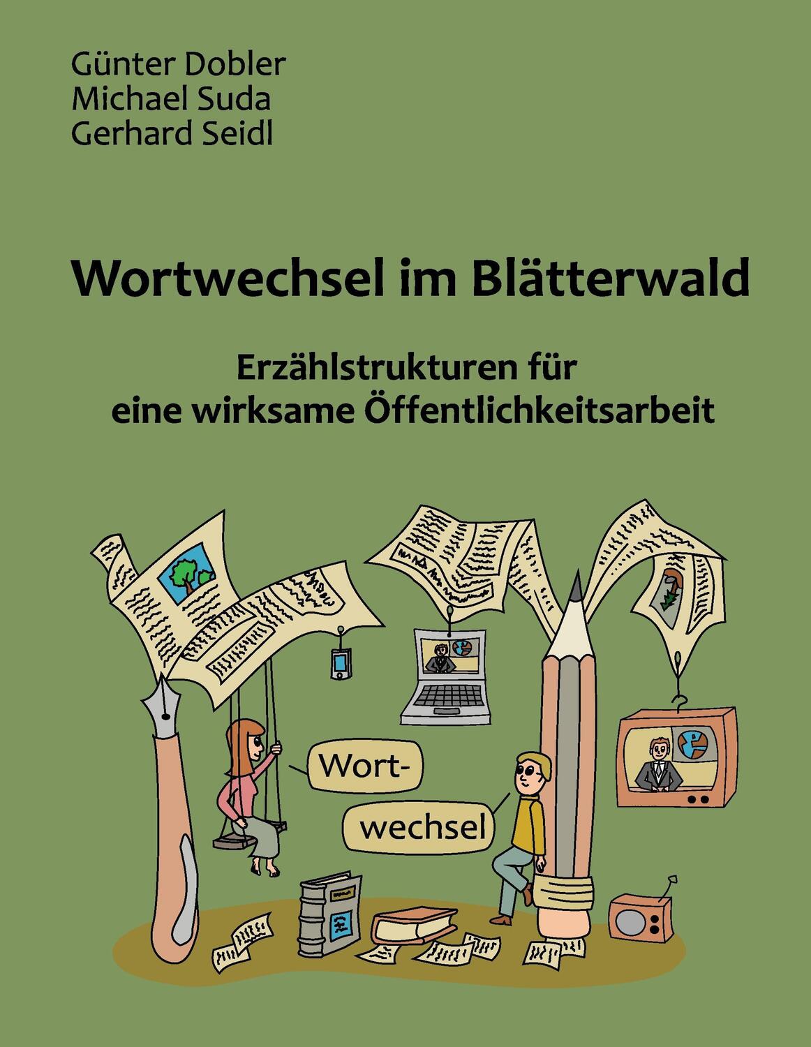 Cover: 9783741283727 | Wortwechsel im Blätterwald | Günter Dobler (u. a.) | Buch | 2016