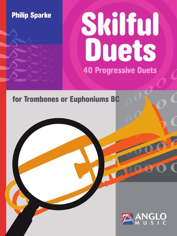 Cover: 9790570292554 | Skilful Duets | 40 Progressive Duets for Trombones or Euphoniums BC