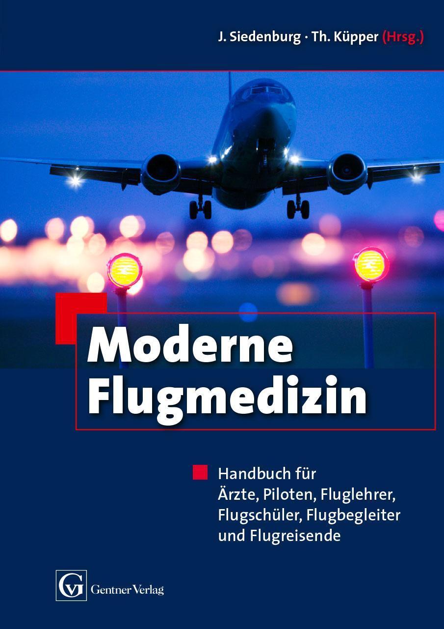 Cover: 9783872477095 | Moderne Flugmedizin | Thomas Küpper | Buch | Deutsch | 2015