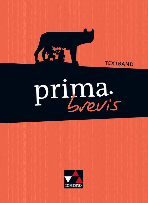 Cover: 9783661410005 | prima.brevis Textband | Lehrgang für Latein 3 und Latein 4 | Buch