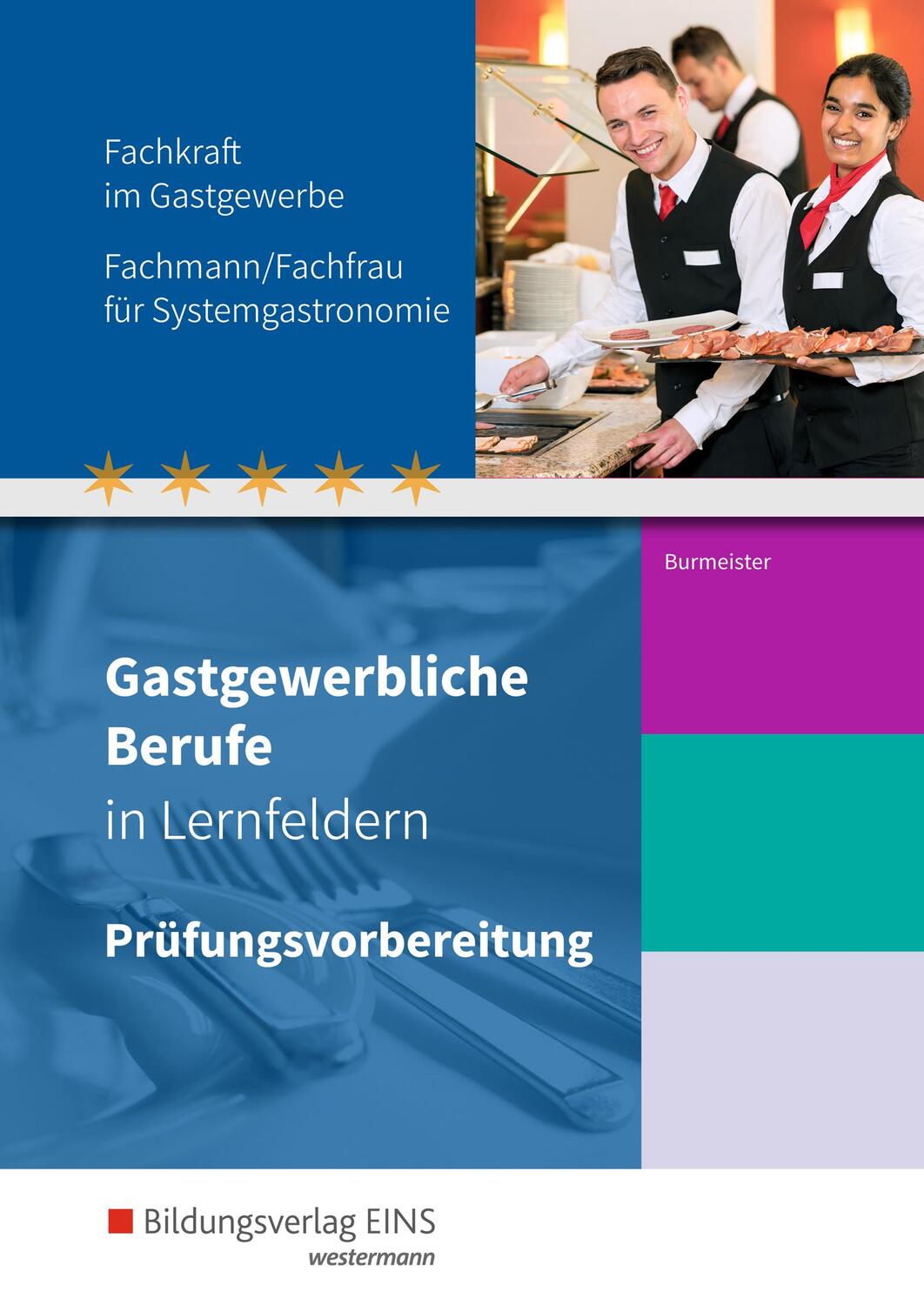 Cover: 9783427932161 | Gastgewerbliche Berufe nach Lernfeldern. Prüfungsvorbereitung | Buch