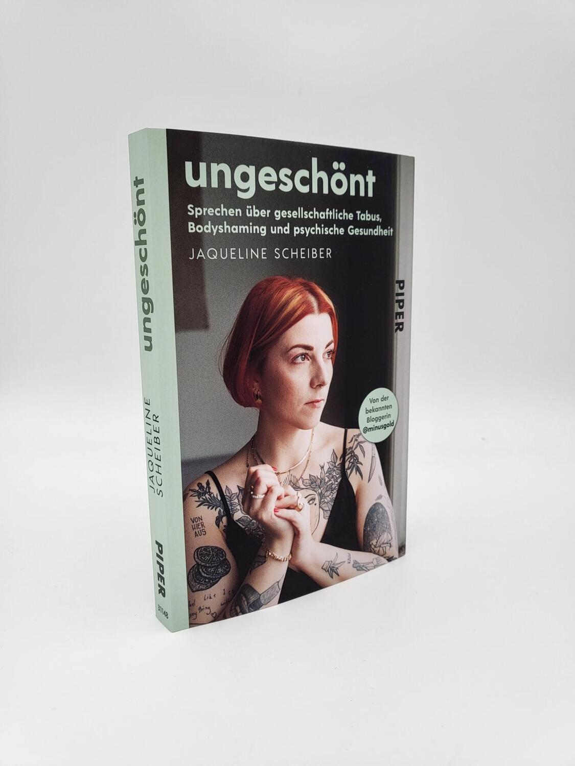 Bild: 9783492311489 | ungeschönt | Jaqueline Scheiber | Taschenbuch | 176 S. | Deutsch