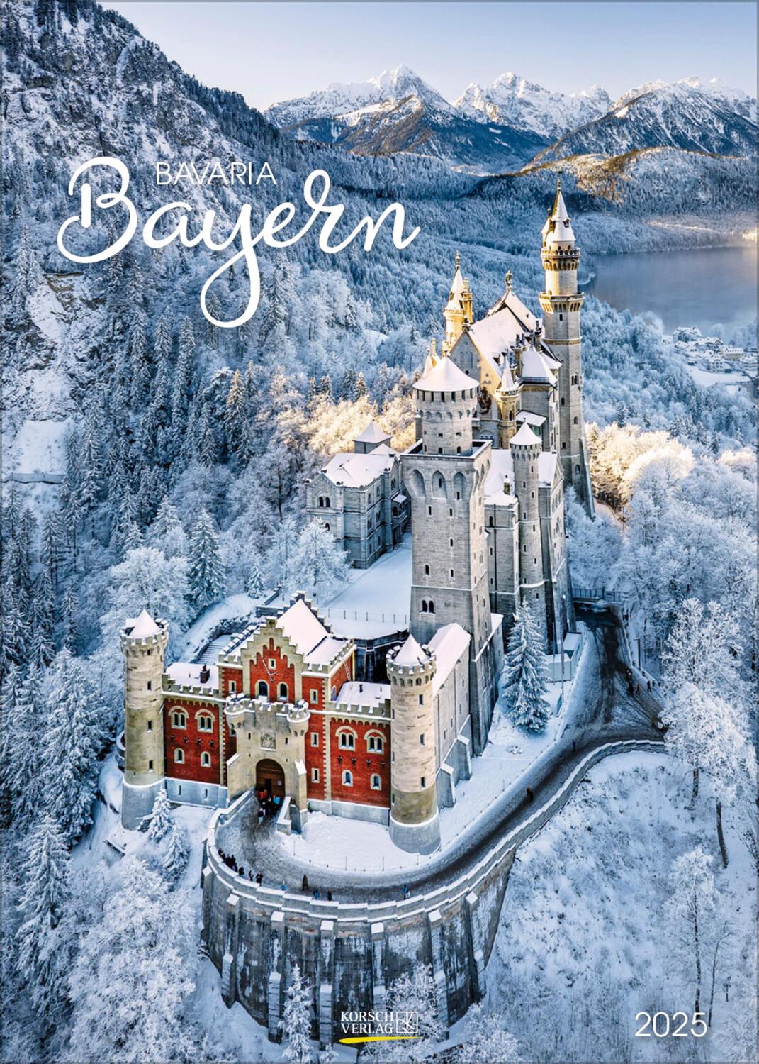 Cover: 9783731876083 | Bayern 2025 | Wandkalender mit Fotos von Bayern. Format 30 x 42 cm.