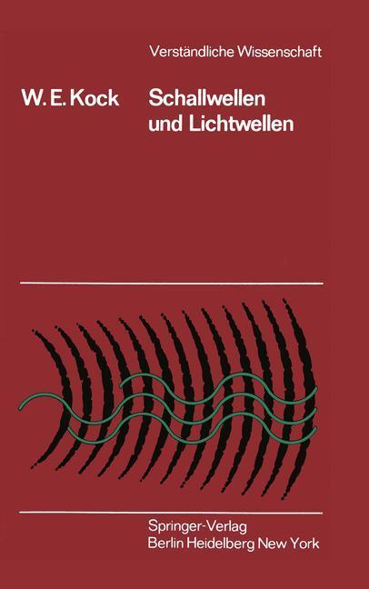 Cover: 9783540053583 | Schallwellen und Lichtwellen | Die Grundlagen der Wellenbewegung | xii