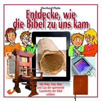 Cover: 9783894369422 | Entdecke, wie die Bibel zu uns kam | Eberhard Platte | Taschenbuch