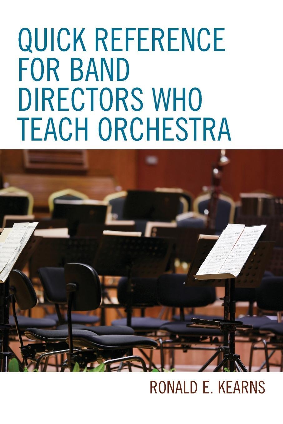 Cover: 9781475853414 | Quick Reference for Band Directors Who Teach Orchestra | Kearns | Buch