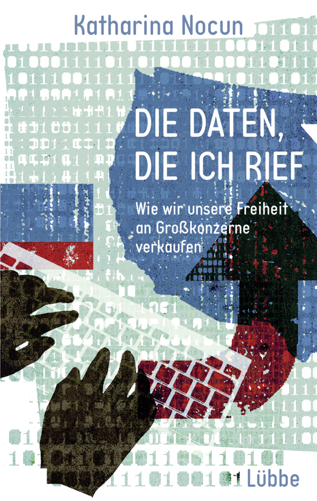 Cover: 9783785726204 | Die Daten, die ich rief | Katharina Nocun | Taschenbuch | 352 S.