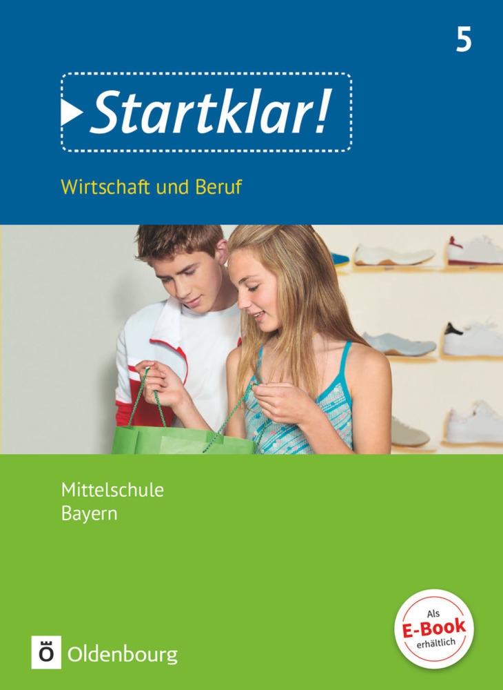Cover: 9783637018785 | Startklar! - Wirtschaft und Beruf - Mittelschule Bayern - 5....