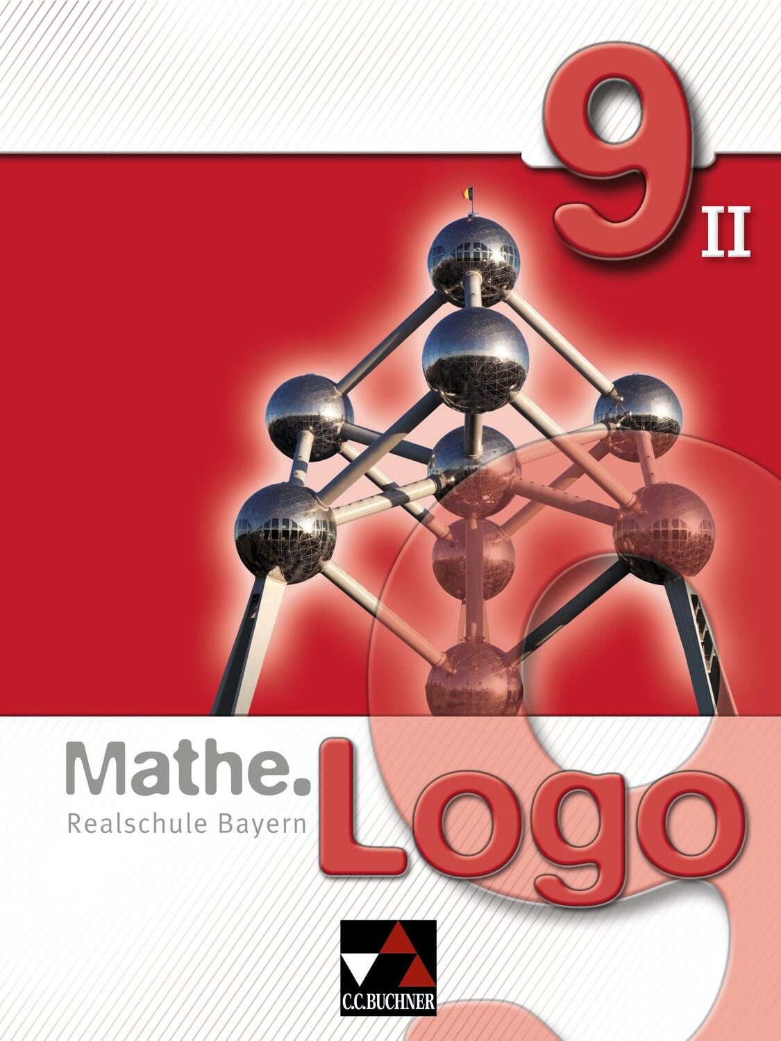 Cover: 9783766184696 | Mathe.Logo 9/II Realschule Bayern | Andreas Gilg (u. a.) | Buch | 2014