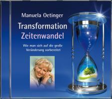 Cover: 9783894275327 | Transformation und Zeitenwandel | Manuela Oetinger | Audio-CD | CD