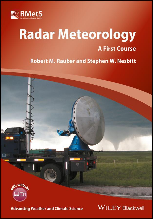Cover: 9781118432624 | Radar Meteorology | A First Course | Robert M Rauber (u. a.) | Buch