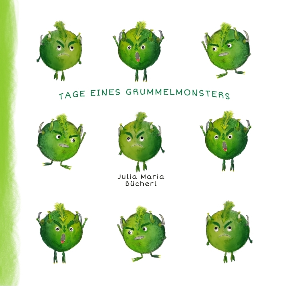 Cover: 9783987568275 | Tage eines Grummelmonsters | Julia Maria Bücherl | Taschenbuch | 42 S.