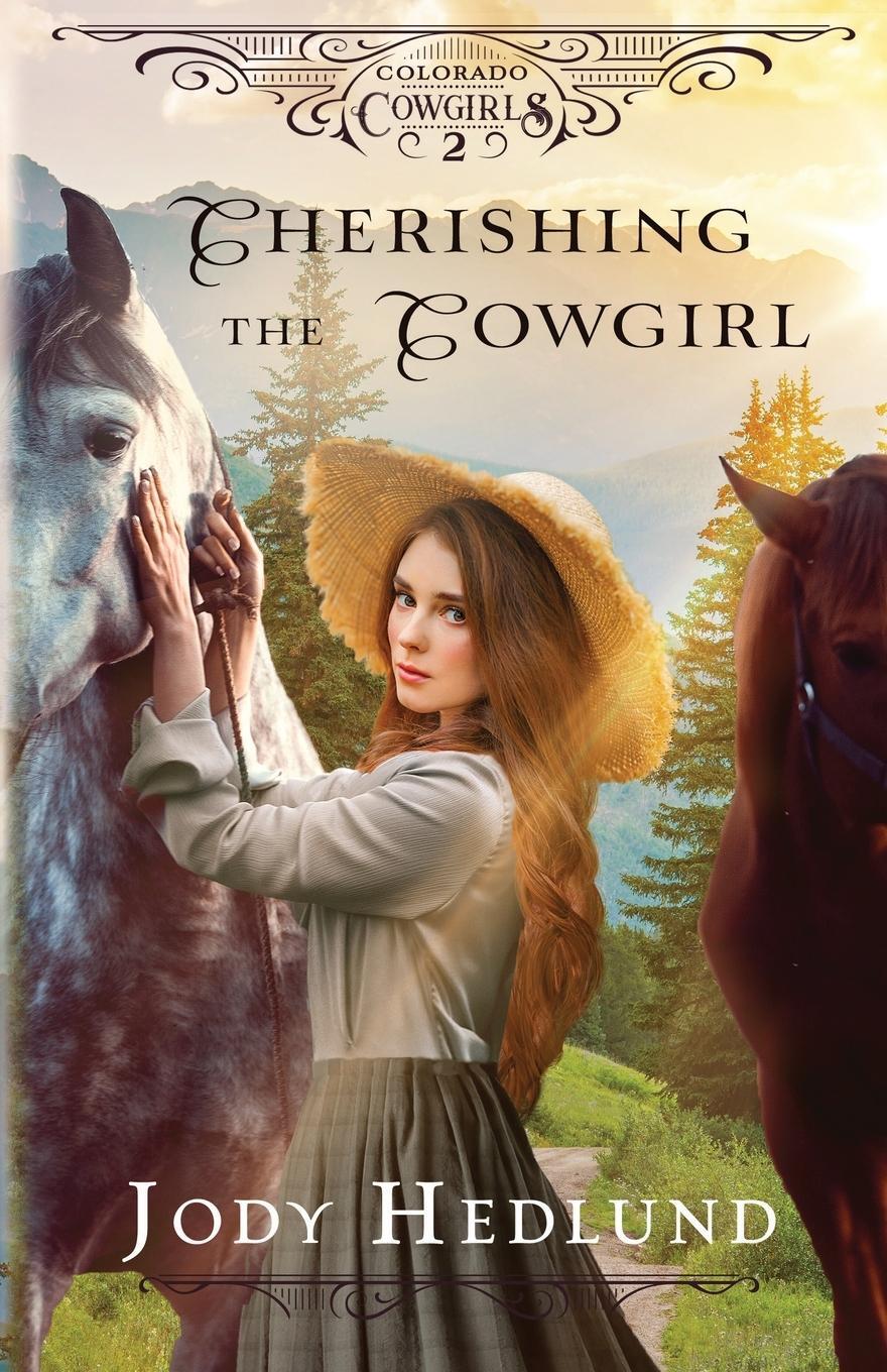 Cover: 9798985264975 | Cherishing the Cowgirl | A Sweet Historical Romance | Jody Hedlund