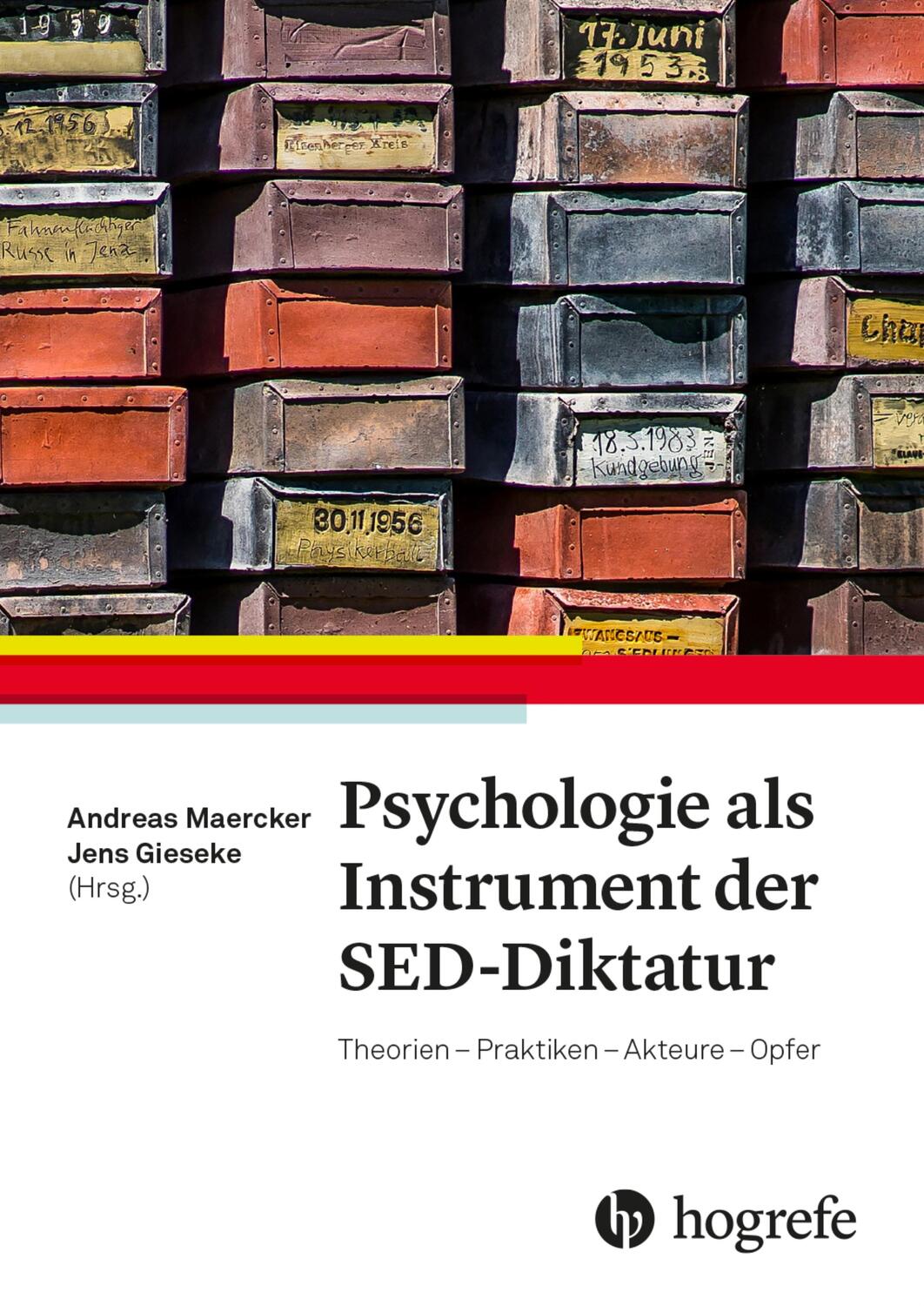 Cover: 9783456860725 | Psychologie als Instrument der SED-Diktatur | Andreas Maercker (u. a.)