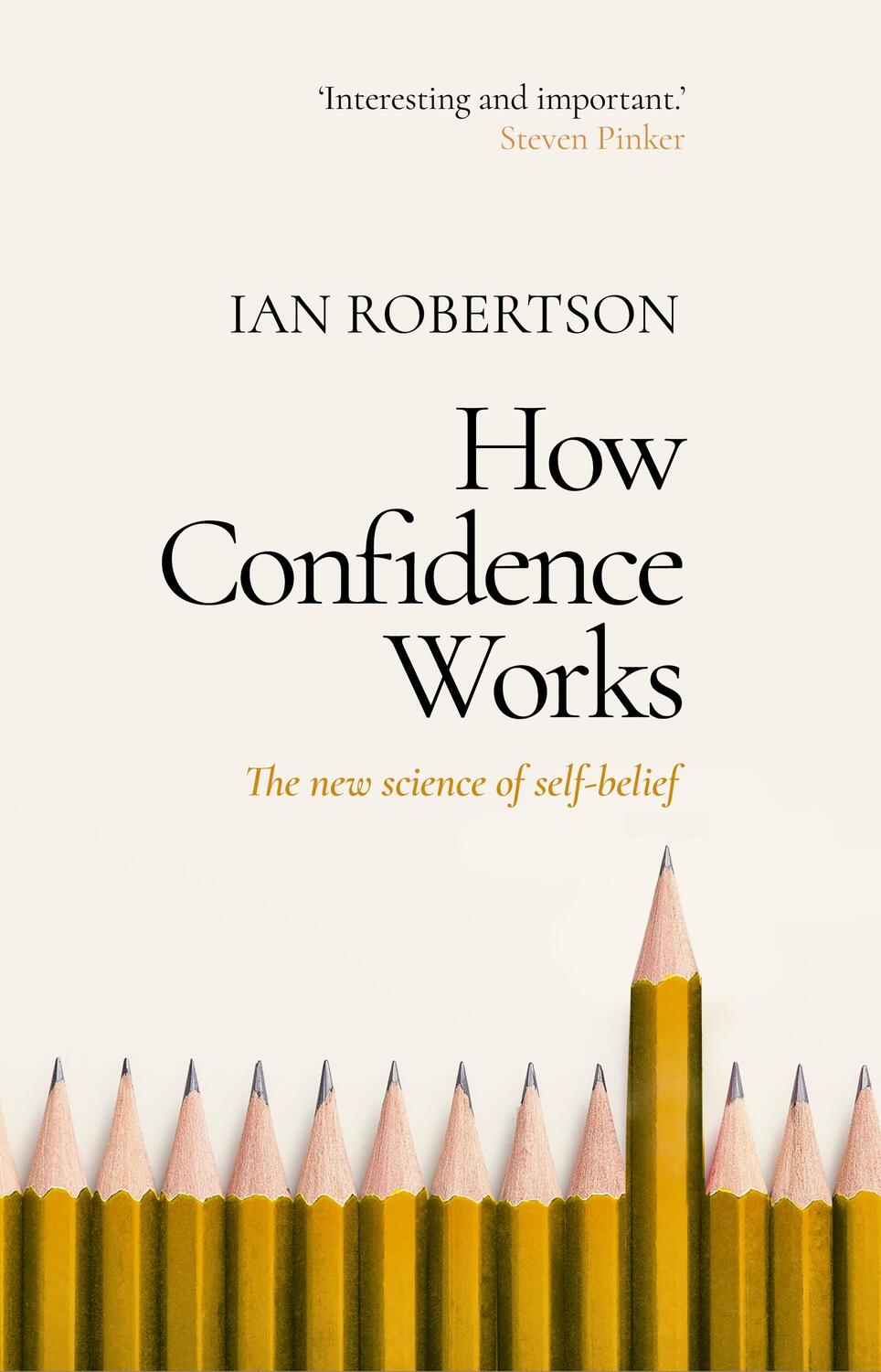 Cover: 9781787633728 | How Confidence Works | The new science of self-belief | Ian Robertson