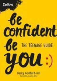Cover: 9780008545208 | Be Confident Be You | Becky Goddard-Hill (u. a.) | Taschenbuch | 2023