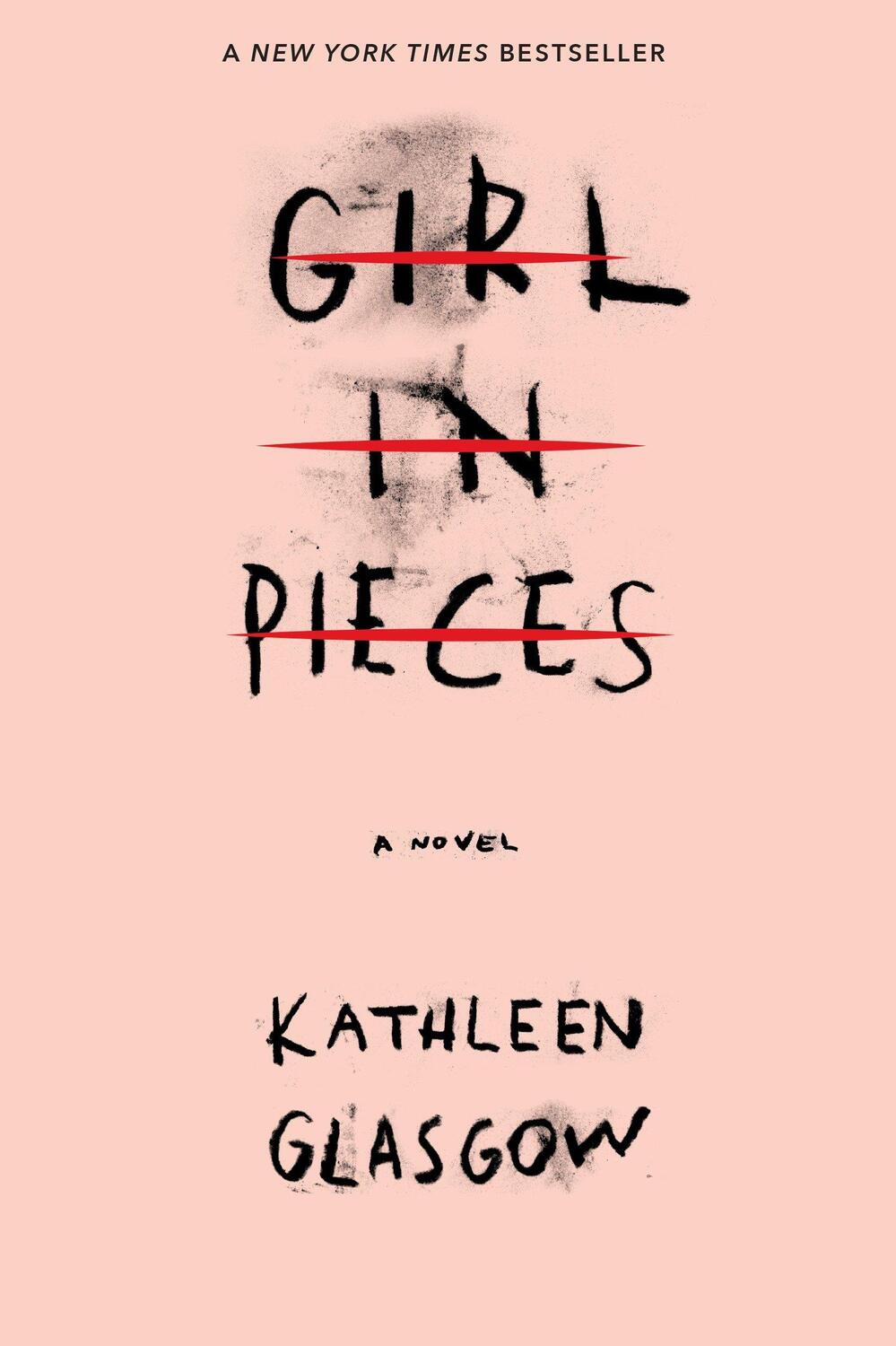 Cover: 9781101934746 | Girl in Pieces | Kathleen Glasgow | Taschenbuch | Englisch | 2018