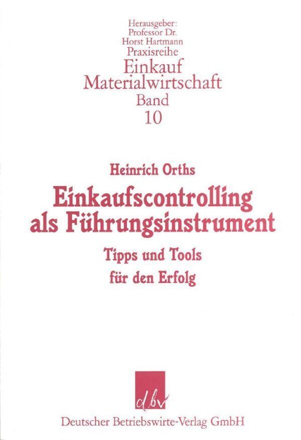 Cover: 9783886401352 | Einkaufscontrolling als Führungsinstrument | Heinrich Orths | Buch