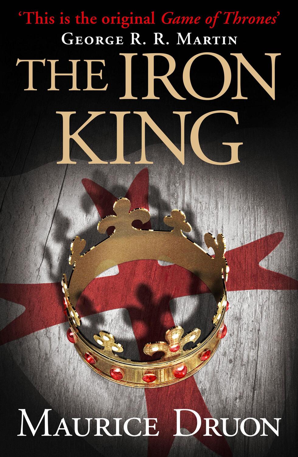 Cover: 9780007491261 | The Accursed Kings 01. The Iron King | Maurice Druon | Taschenbuch