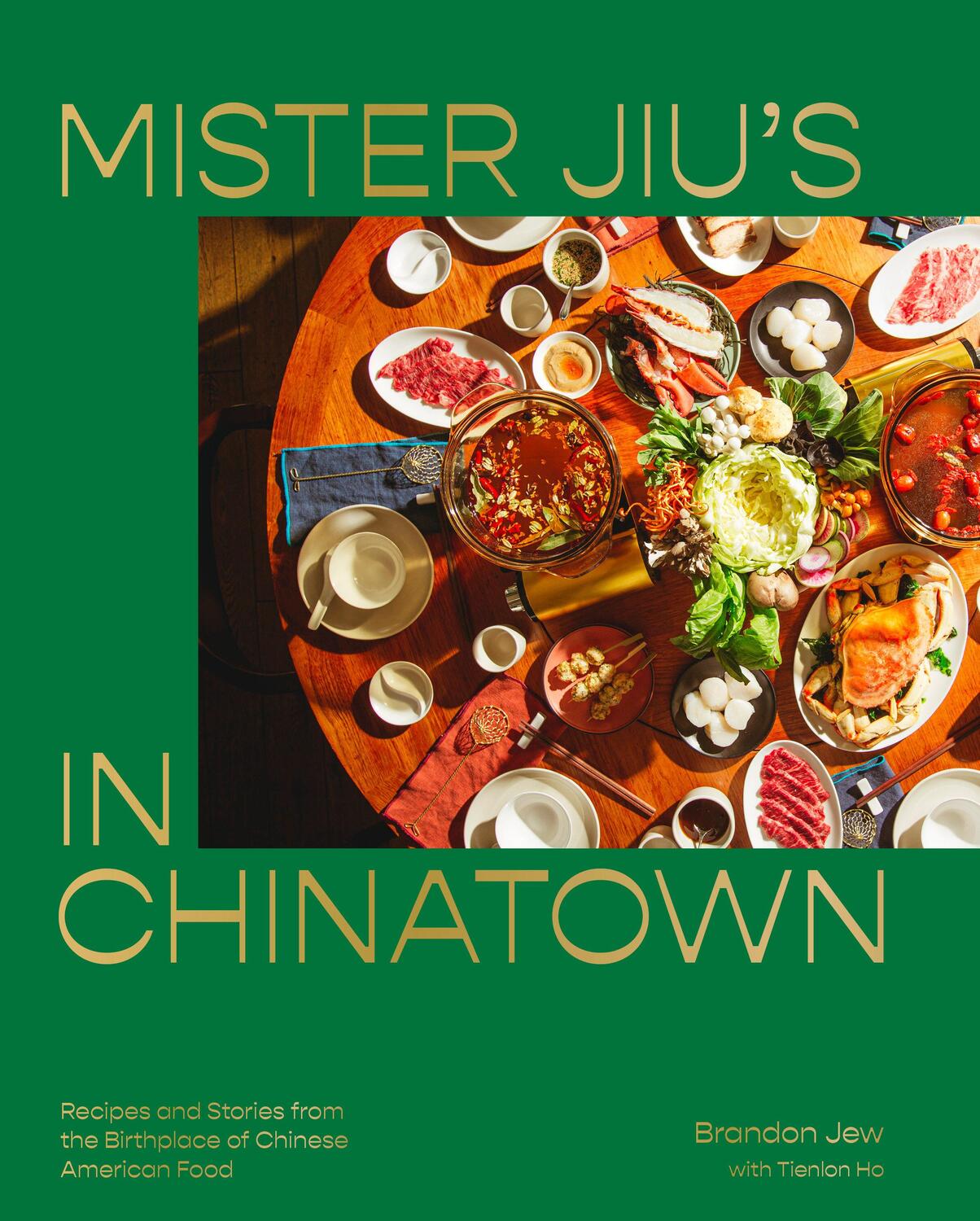 Cover: 9781984856500 | Mister Jiu's in Chinatown: Recipes and Stories from the Birthplace...