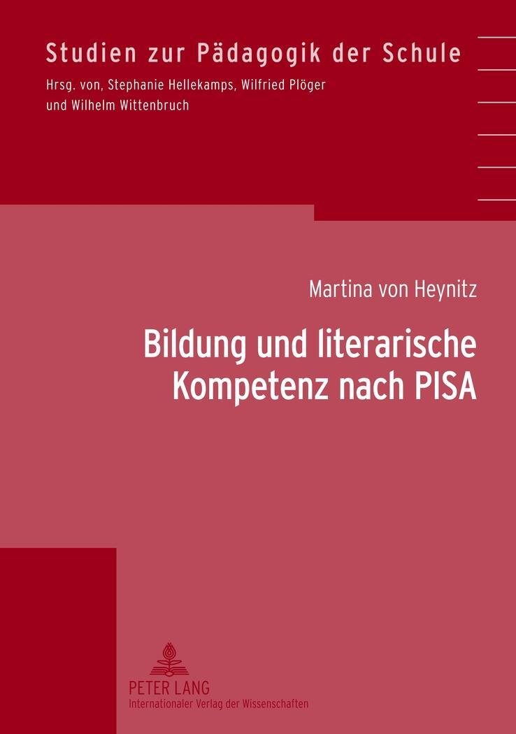Cover: 9783631637562 | Bildung und literarische Kompetenz nach PISA | Martina Von Heynitz