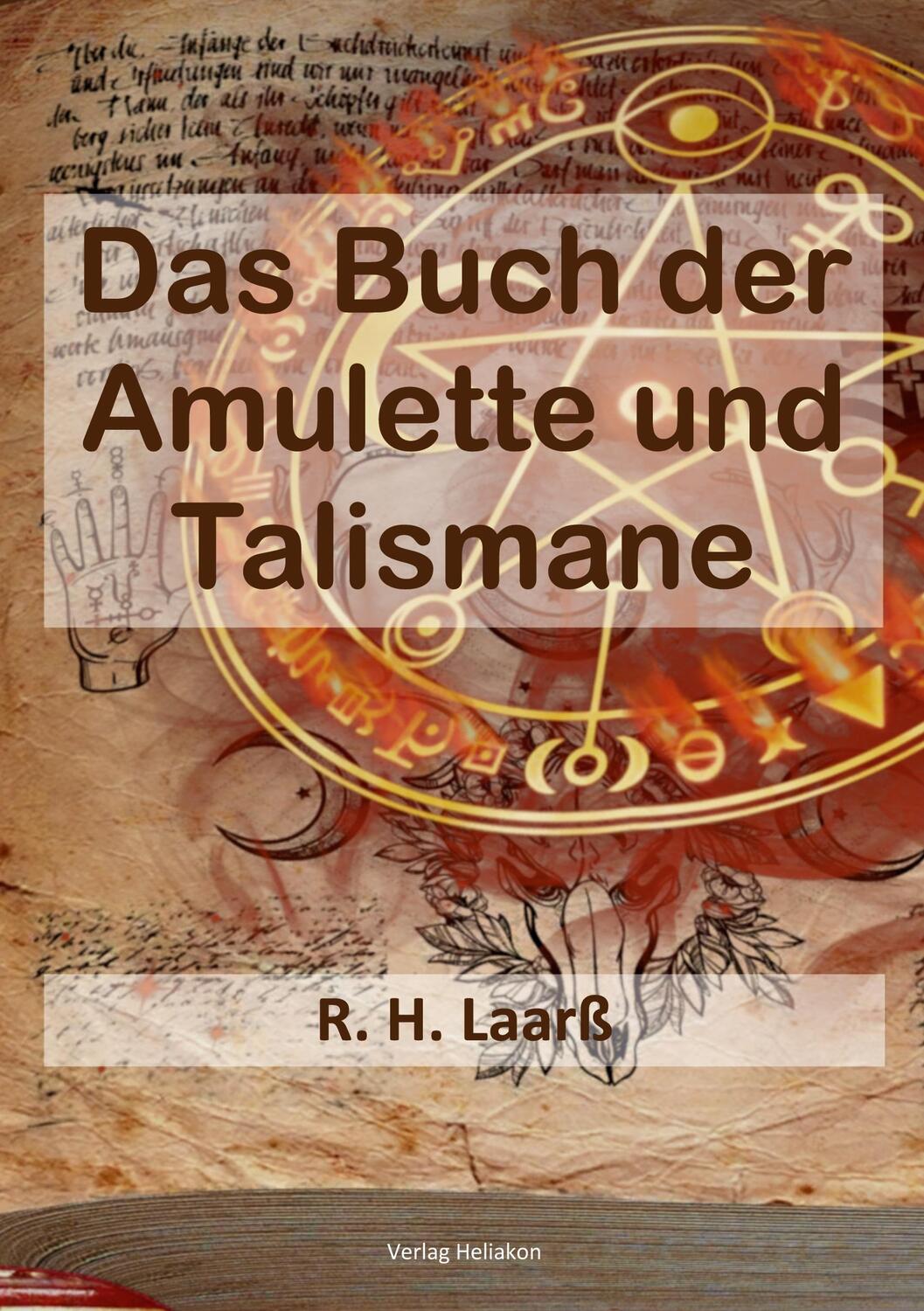Cover: 9783943208627 | Das Buch der Amulette und Talismane | R. H. Laarß | Taschenbuch | 2023