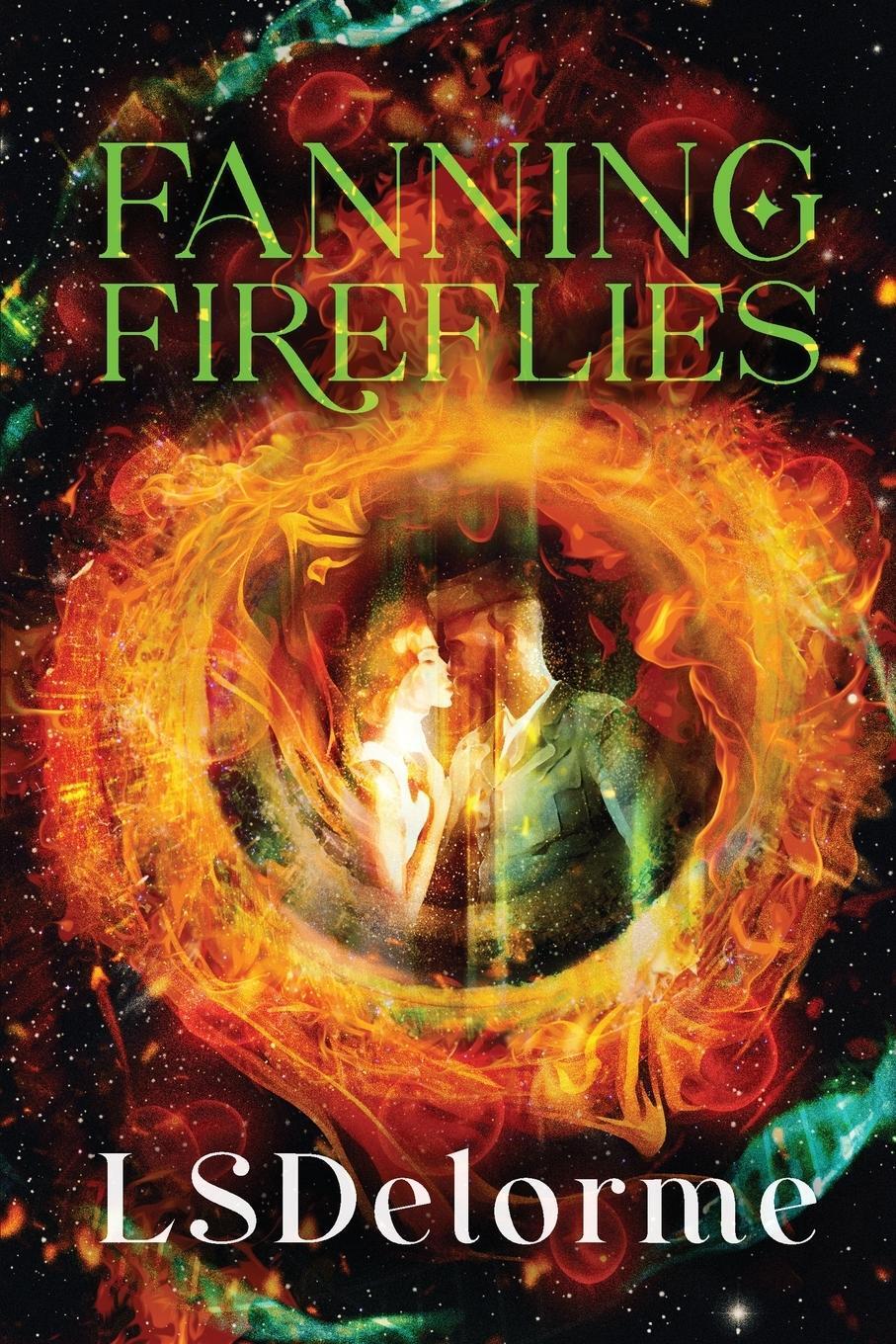 Cover: 9798987488041 | Fanning Fireflies | Ls Delorme | Taschenbuch | The Limerent Series