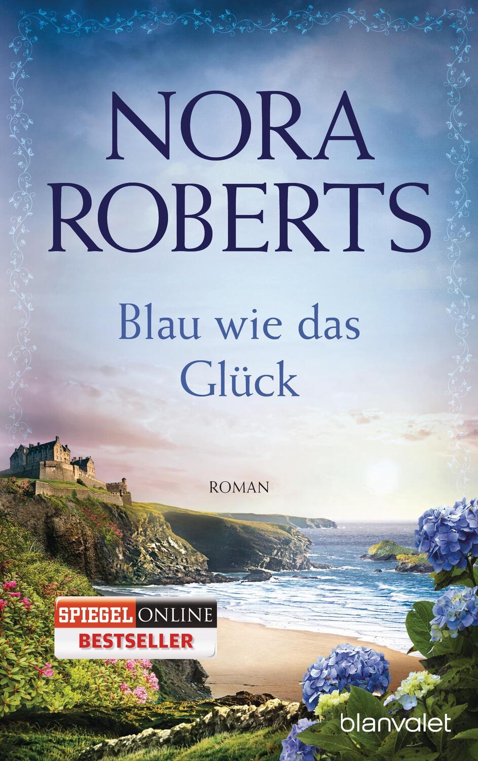 Cover: 9783442383566 | Blau wie das Glück | Nora Roberts | Taschenbuch | Die Ring-Trilogie