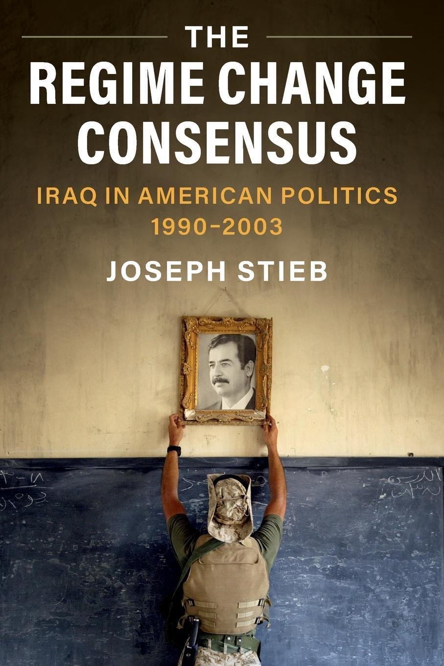 Cover: 9781108978385 | The Regime Change Consensus | Joseph Stieb | Taschenbuch | Paperback