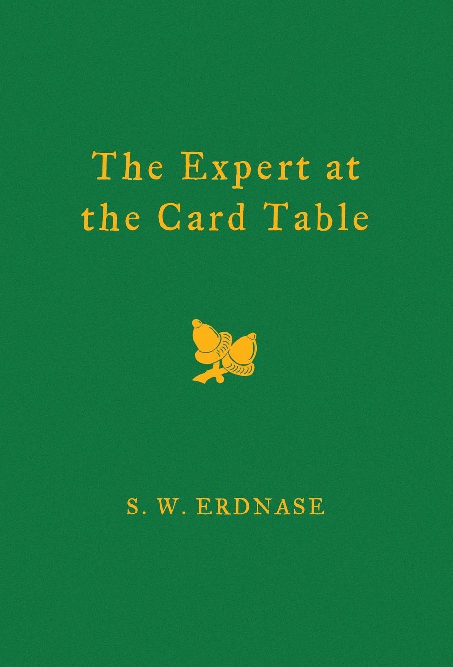 Cover: 9781937620189 | The Expert at the Card Table | S. W. Erdnase | Buch | Englisch | 2019