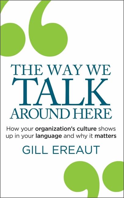 Cover: 9781788604840 | The Way We Talk Around Here | Gill Ereaut | Taschenbuch | Englisch