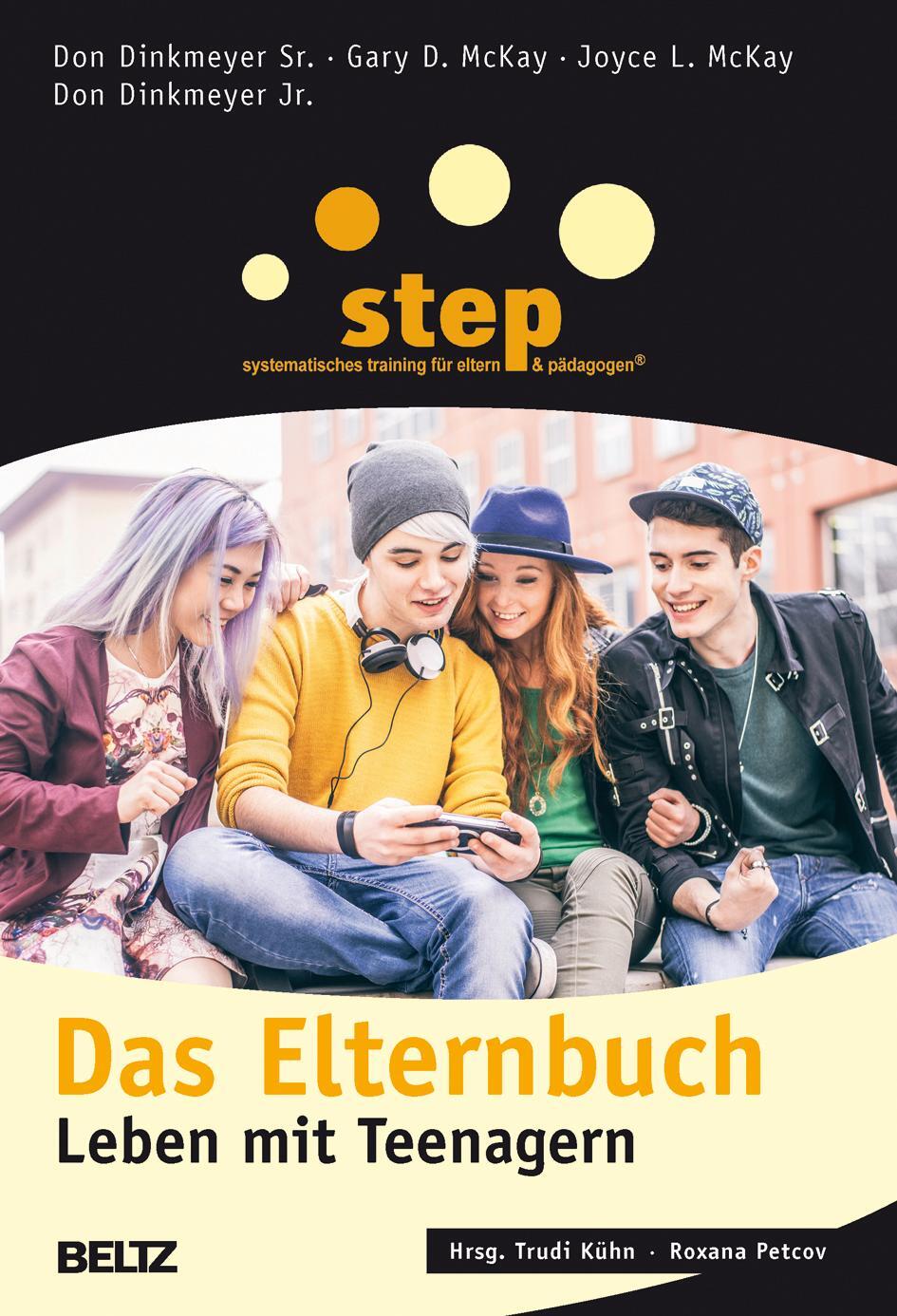 Cover: 9783407228833 | Step - Das Elternbuch | Leben mit Teenagern | Dinkmeyer (u. a.) | Buch