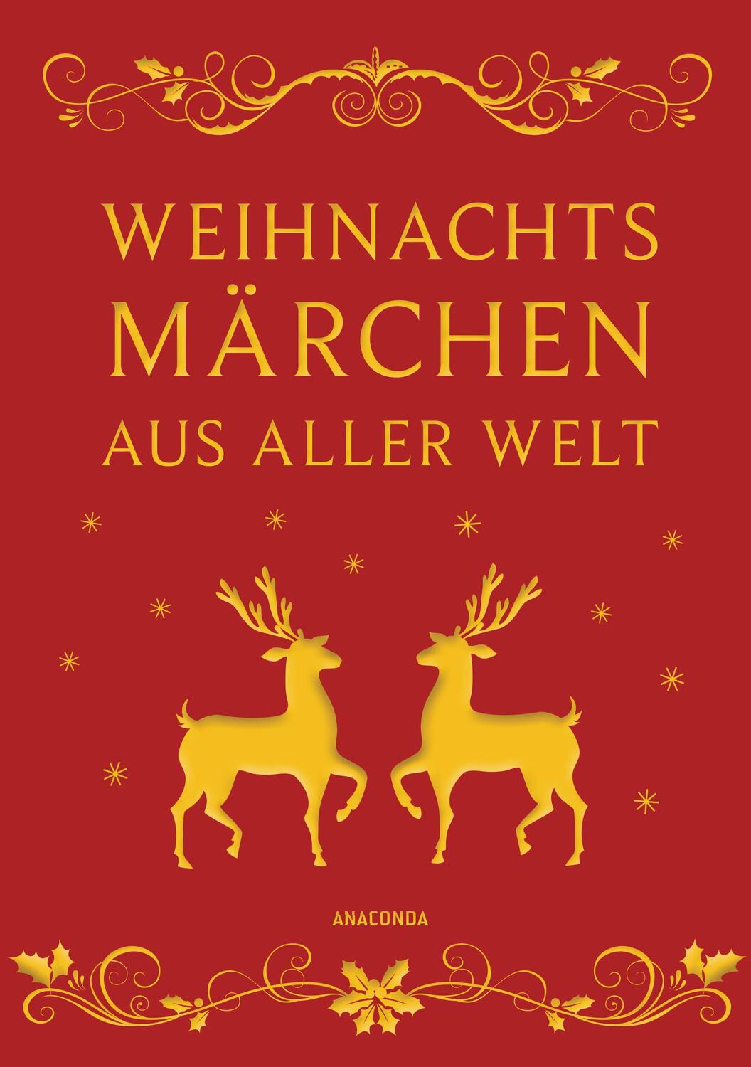 Cover: 9783730601518 | Weihnachtsmärchen aus aller Welt (Neuausgabe) | Erich Ackermann | Buch