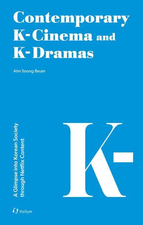 Cover: 9781565915145 | Contemporary K-Cinema and K-Dramas | Soong Beum Ahn | Taschenbuch
