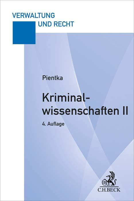 Cover: 9783406811678 | Kriminalwissenschaften II | Hauptstudium 1 | Monika Pientka | Buch