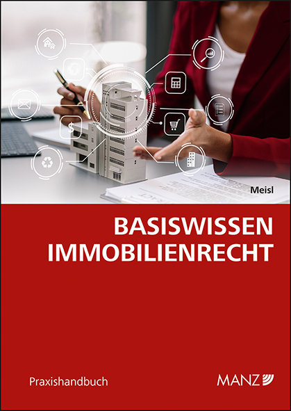Cover: 9783214251840 | Basiswissen Immobilienrecht | Benedikt Meisl | Taschenbuch | Deutsch
