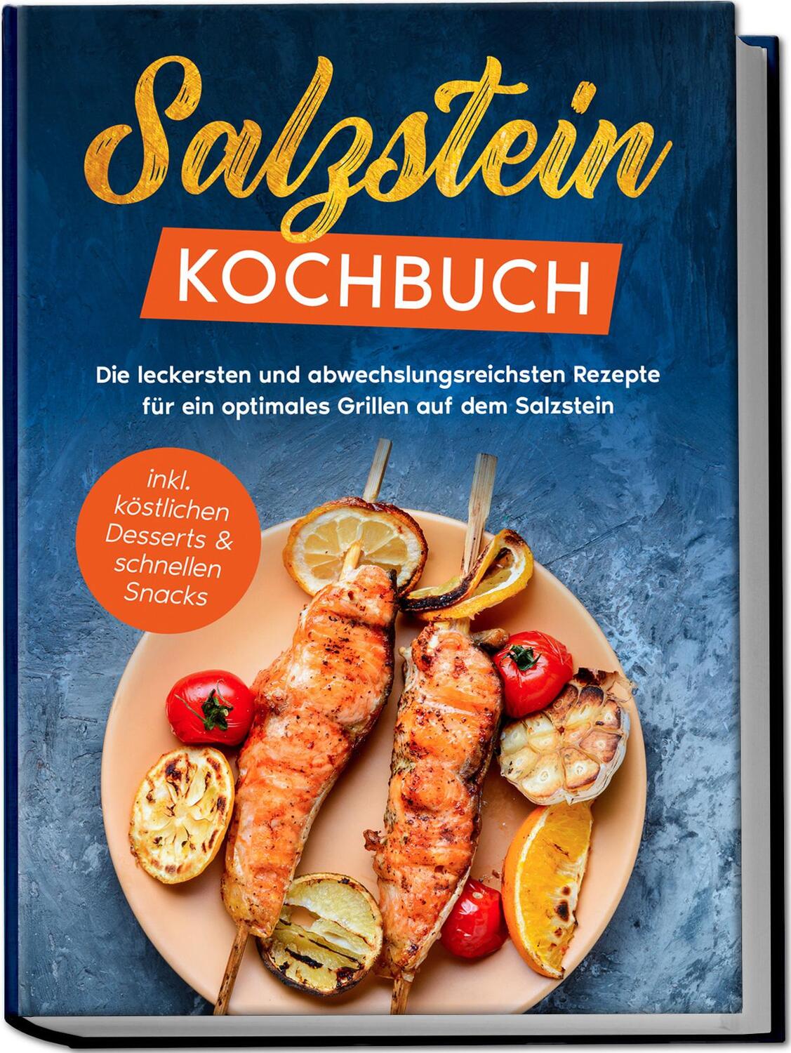 Cover: 9783969304198 | Salzstein Kochbuch: Die leckersten und abwechslungsreichsten...