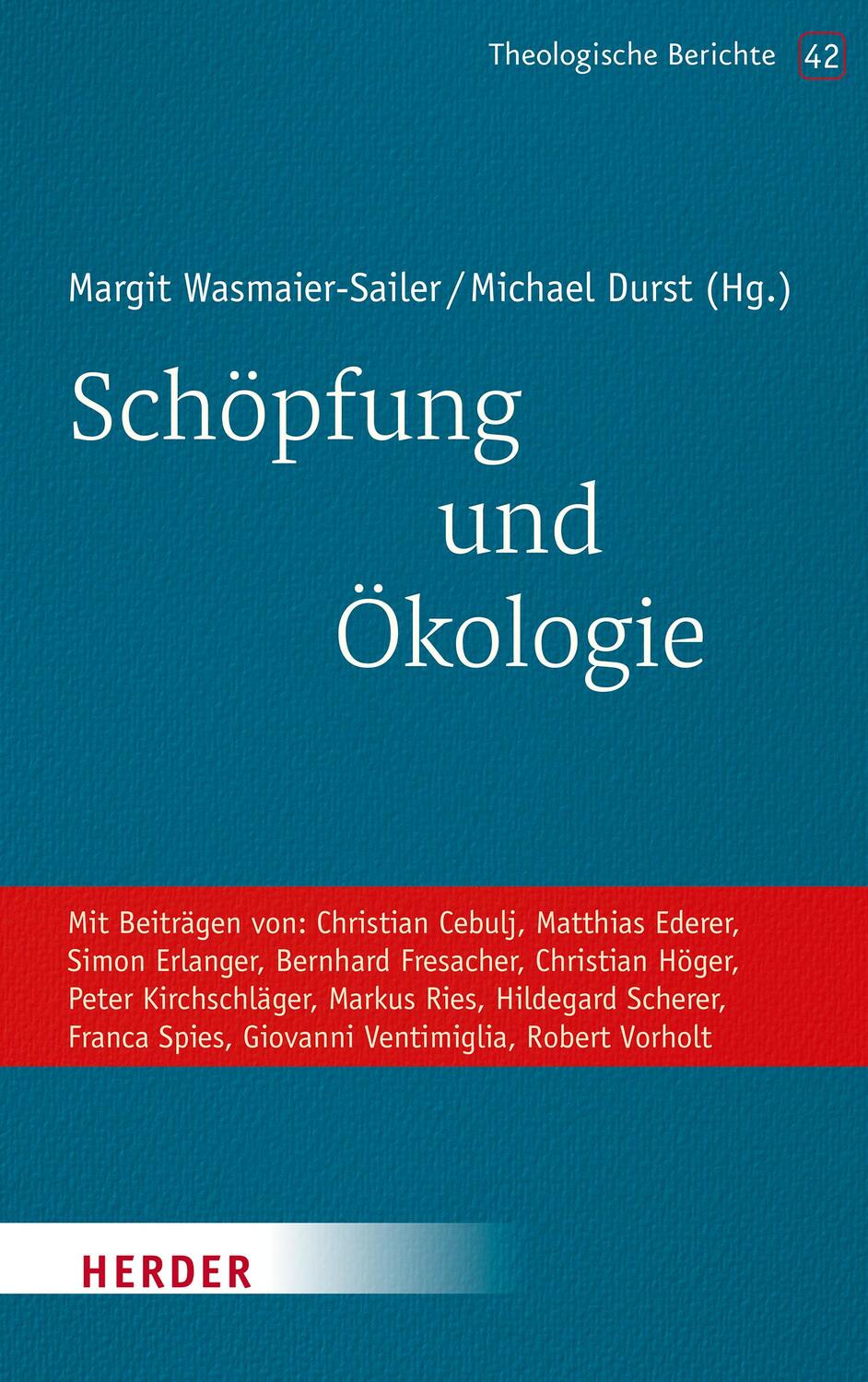 Cover: 9783451398421 | Schöpfung und Ökologie | Michael Durst (u. a.) | Taschenbuch | Deutsch