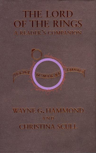 Cover: 9780618642670 | The Lord of the Rings: A Reader's Companion | Wayne G Hammond (u. a.)