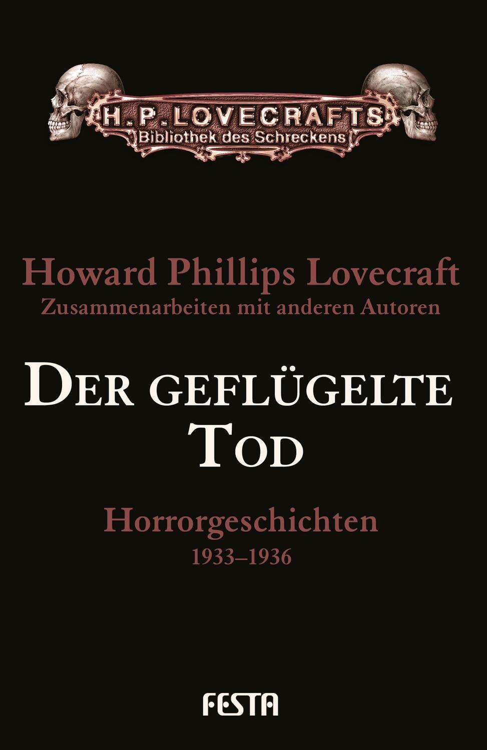 Cover: 9783865525727 | Der geflügelte Tod | H P u a Lovecraft | Buch | 384 S. | Deutsch