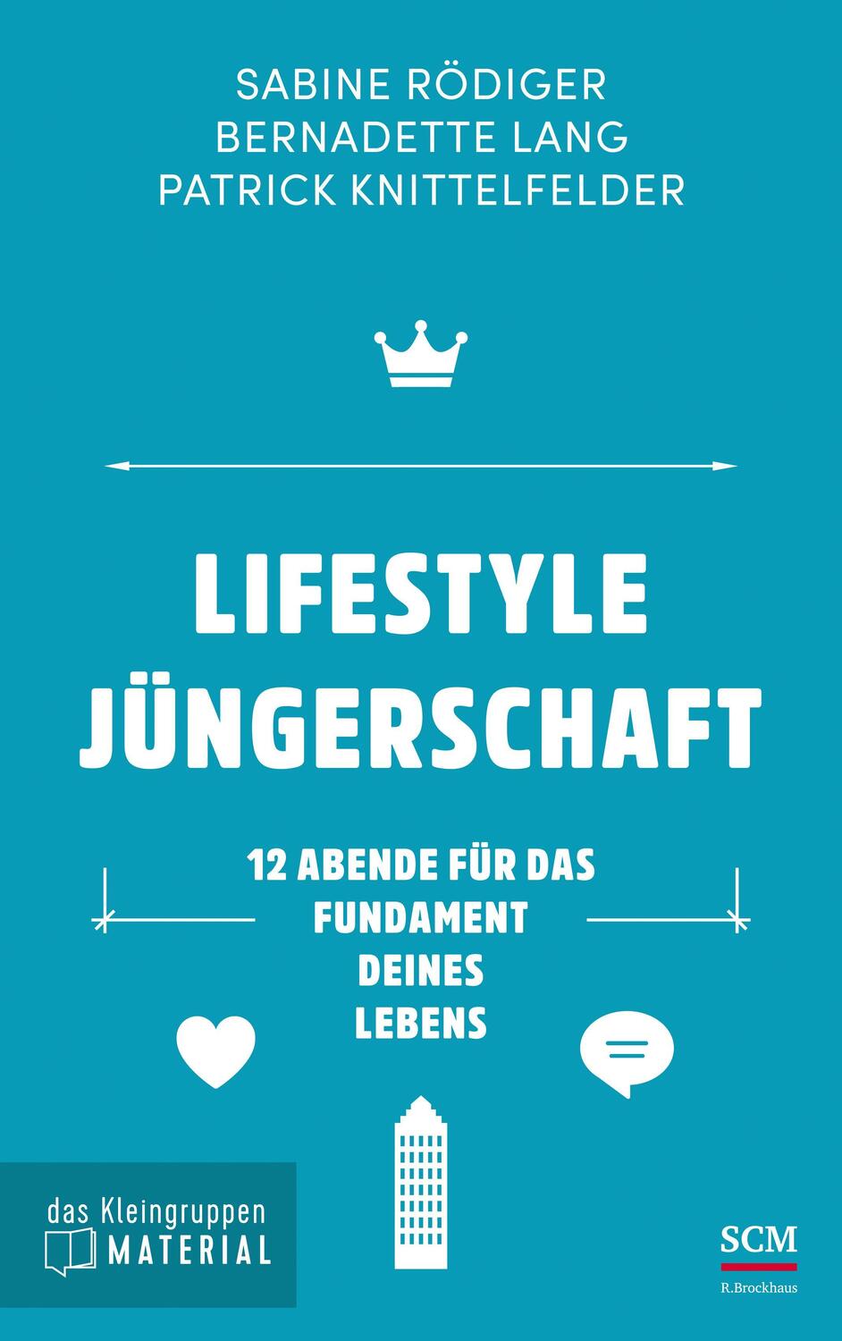 Cover: 9783417268911 | Lifestyle Jüngerschaft - das Kleingruppenmaterial | Rödiger (u. a.)