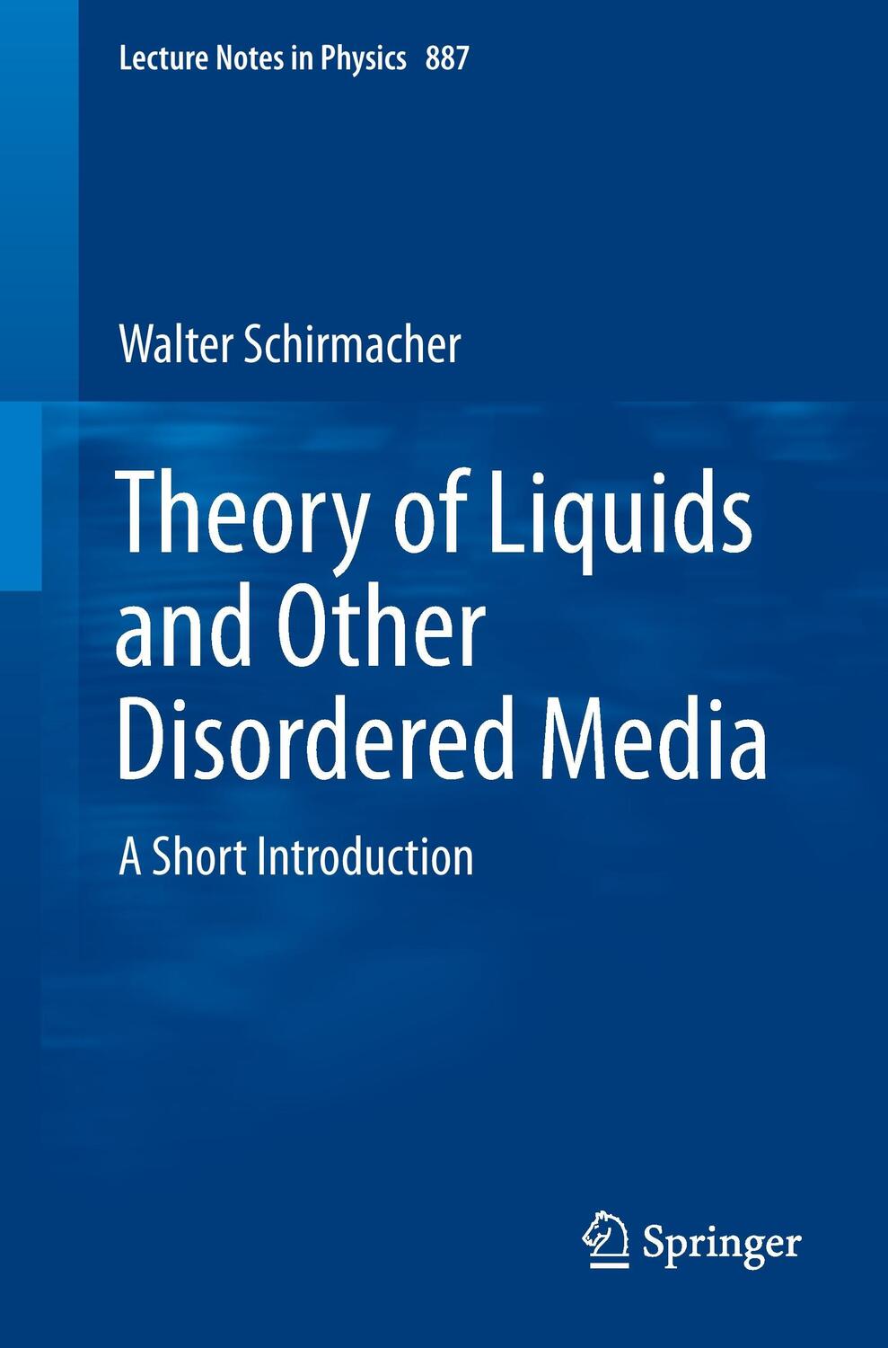 Cover: 9783319069494 | Theory of Liquids and Other Disordered Media | A Short Introduction