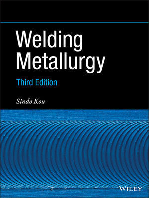 Cover: 9781119524816 | Welding Metallurgy | Sindo Kou | Buch | 688 S. | Englisch | 2020