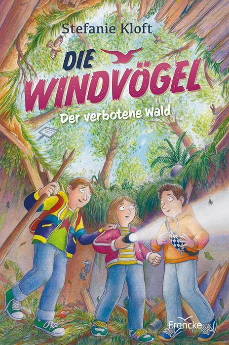 Cover: 9783963623035 | Die Windvögel - Der verbotene Wald | Stefanie Kloft | Buch | 224 S.