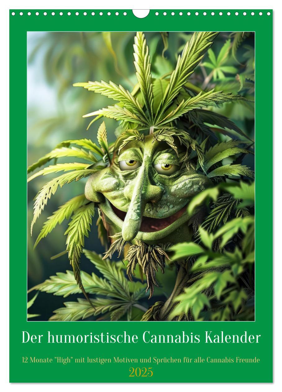 Cover: 9783435696246 | Der humoristische Cannabis Kalender (Wandkalender 2025 DIN A3...