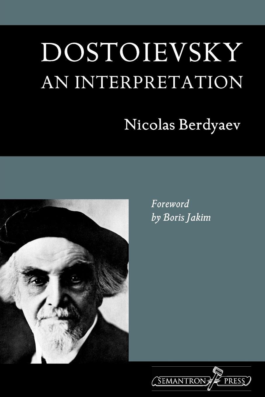 Cover: 9781597312615 | Dostoievsky | An Interpretation | Nikolai Berdyaev | Taschenbuch