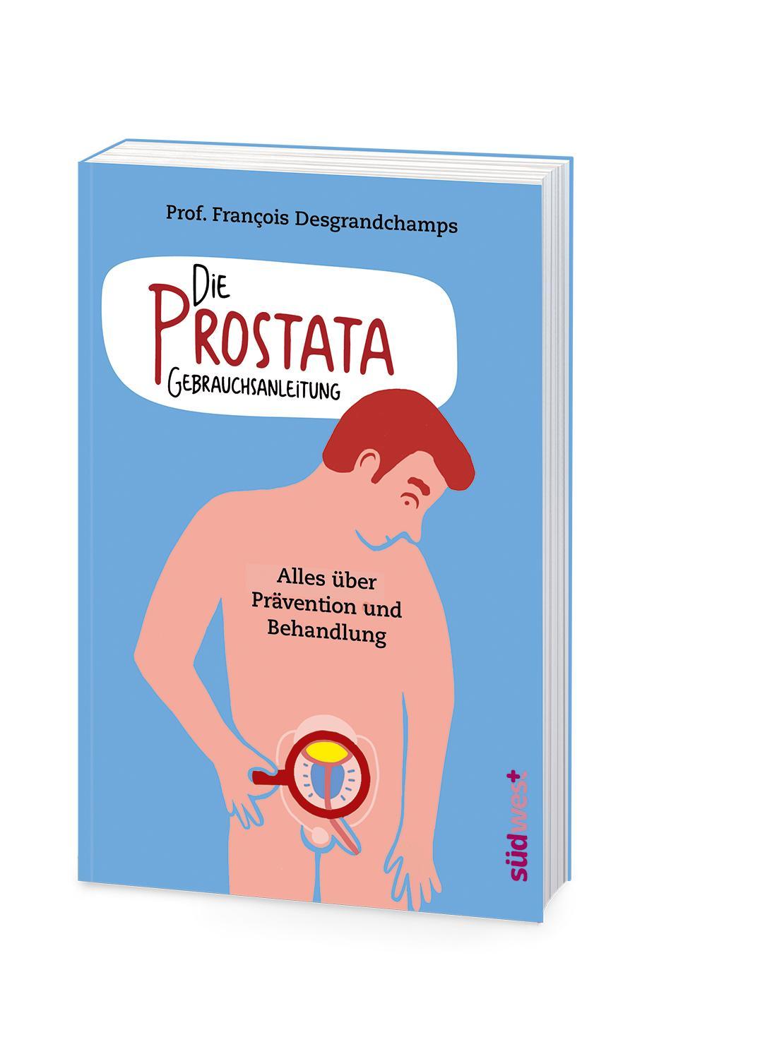 Bild: 9783517098005 | Die Prostata - Gebrauchsanleitung | François Desgrandchamps | Buch